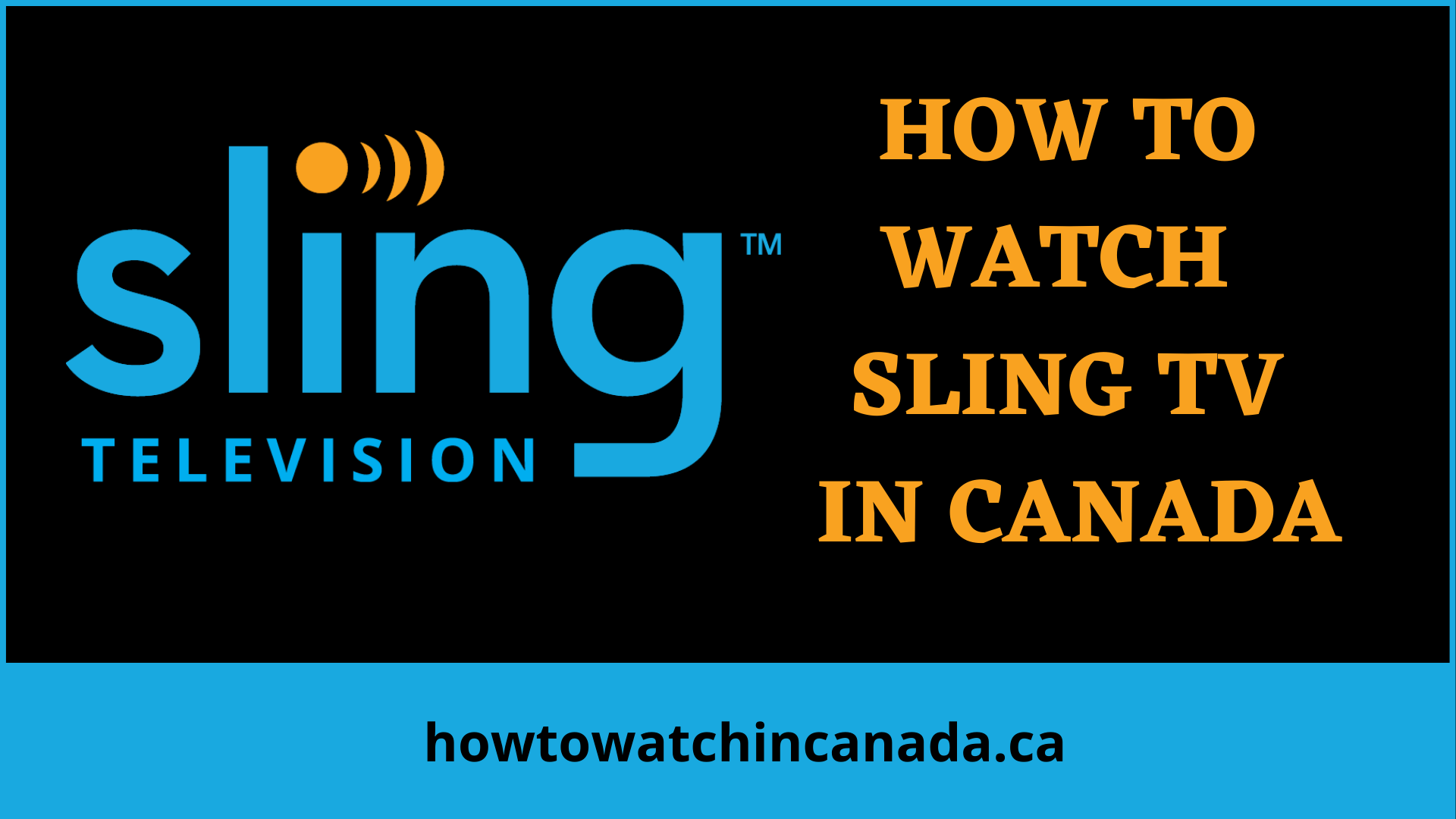 sling-feat-how-to-watch-in-canada