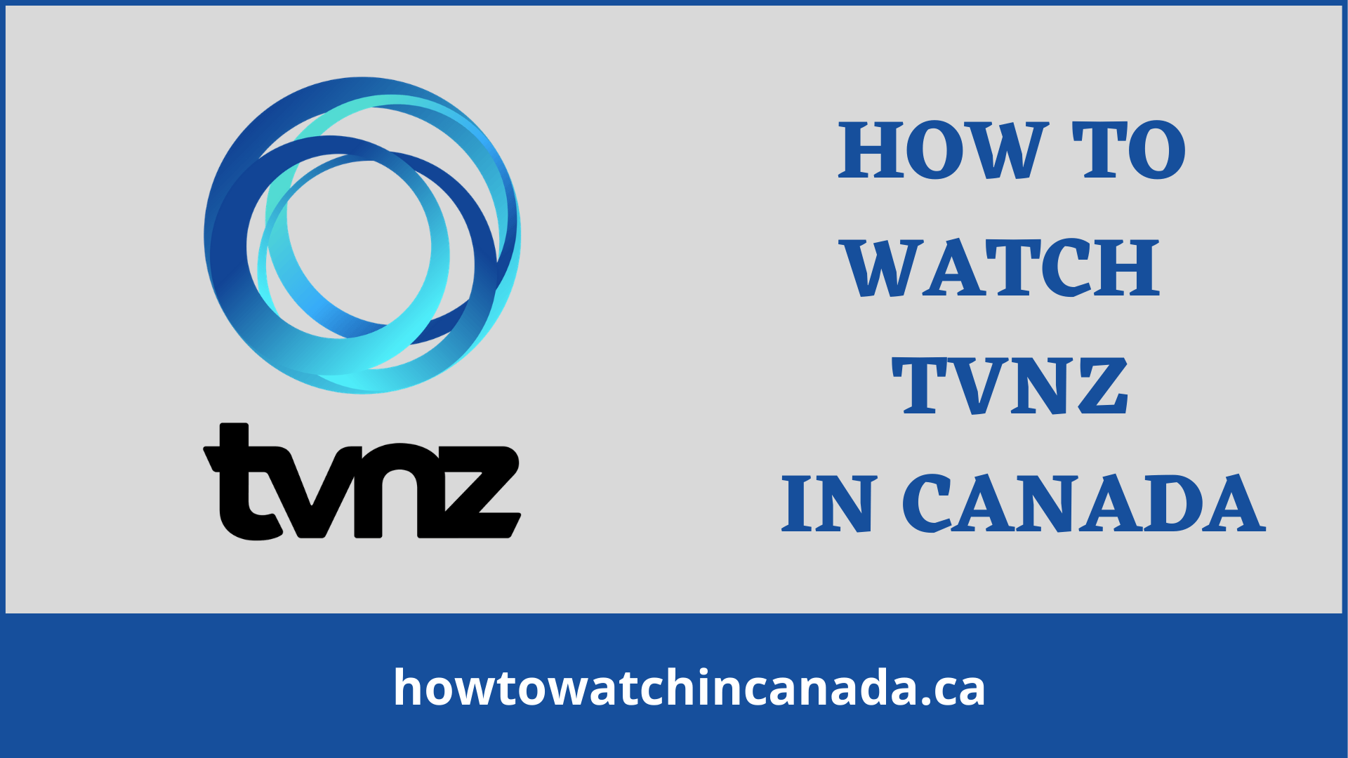tvnz-feat-how-to-watch-in-canada