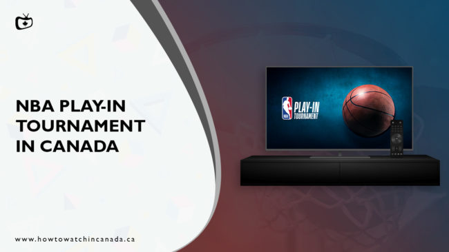 watch-NBA-Play-In-Tournament-in-Canada