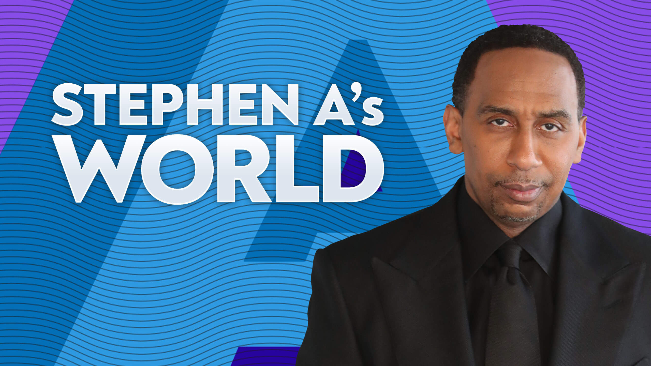 Stephen-A-s-World-espn-plus-shows