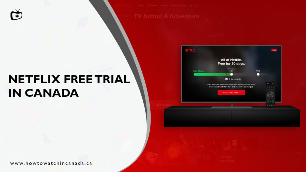 Neflix-free-trial-in-canada