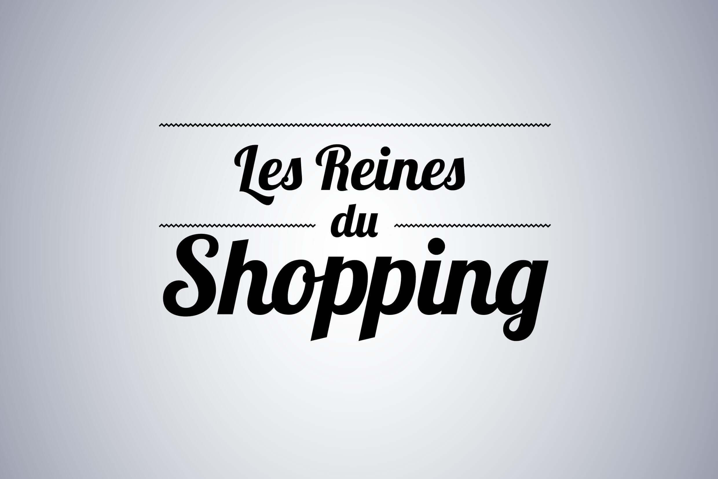 Les-Reines-du-shopping-m6-reply-best-shows