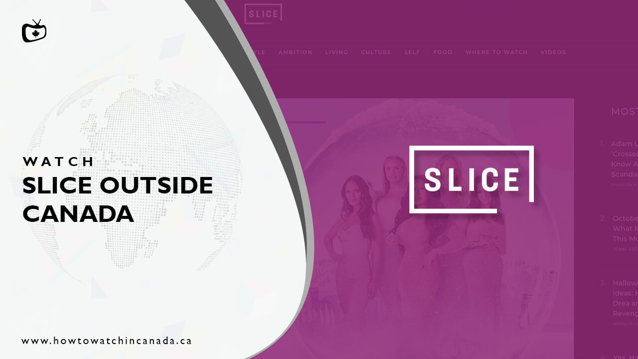 Watch-Slice-Outside-Canada