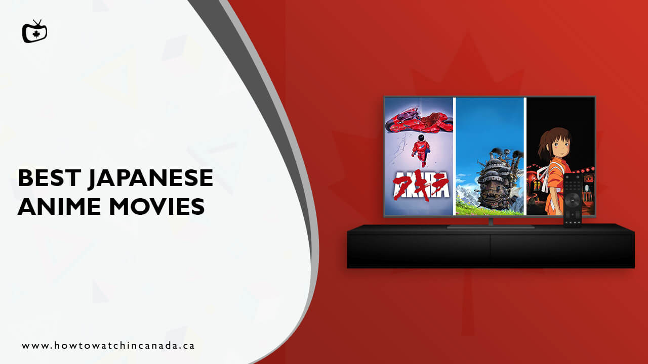 Best Japanese Anime Movies To Watch In Canada [Updated]