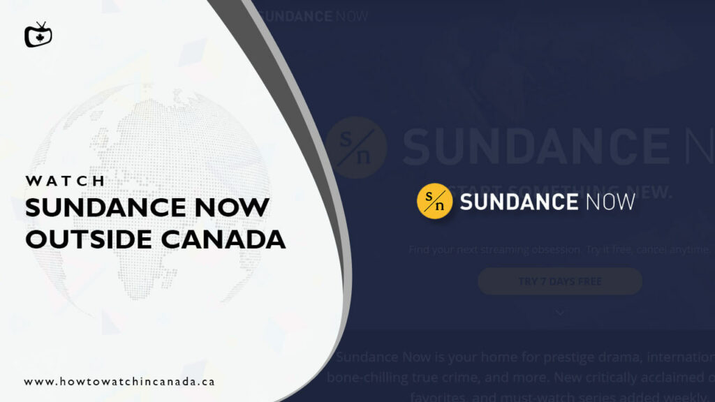 Watch-Sundance-Now-Outside-Canada