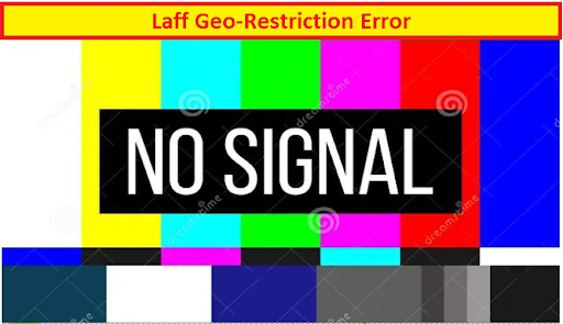 Laff-in-canada-Geo-Restriction-Error