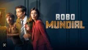 How to Watch Robo Mundial (The Stolen Cup) in Canada