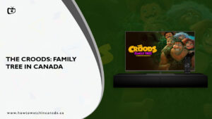 How to Watch The Croods: Family Tree Season 5 in Canada