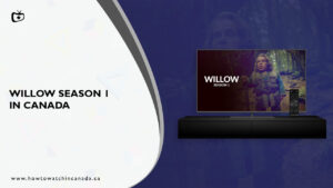 How to Watch Willow Season 1 in Canada