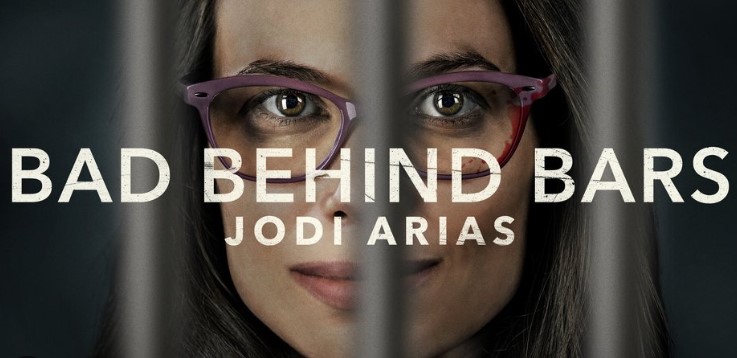 How to Watch Bad Behind Bars Jodi Arias in Canada on Lifetime