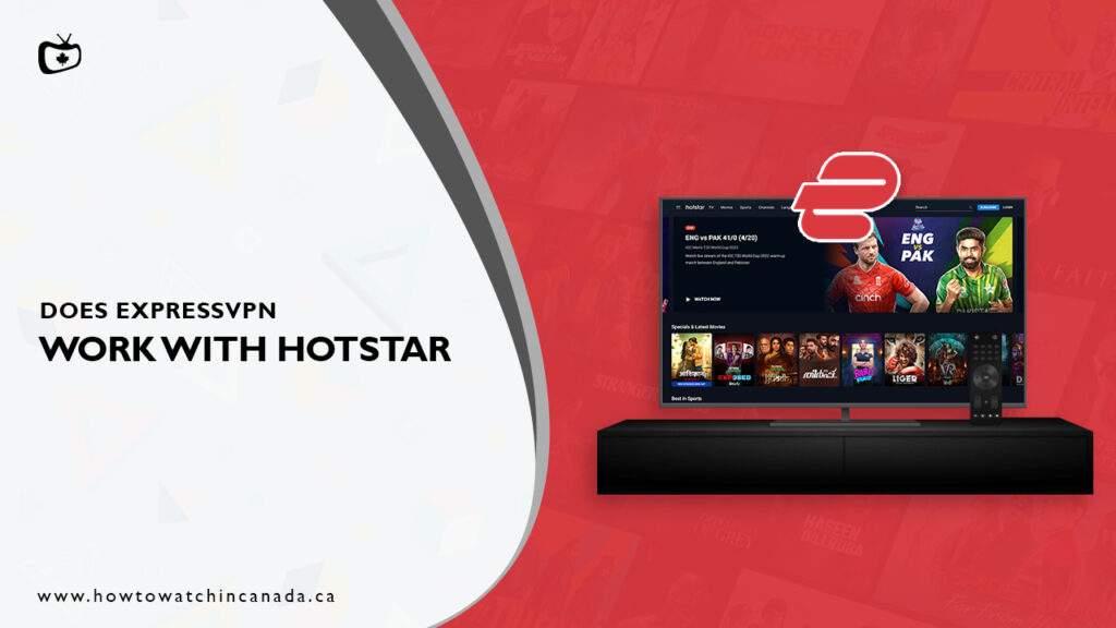 ExpressVPN Hotstar: Does ExpressVPN work with Hotstar in Canada in 2023?
