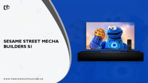 How to Watch Sesame Street Mecha Builders Season 1 in Canada on HBO Max
