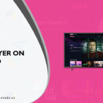 How to get BBC iPlayer on Android in Canada in 2023? [Detailed Guide]
