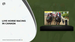 How to Watch Horse Racing on ITV in Canada [Live Telecast]