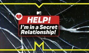 Watch Help I’m in a Secret Relationship in Canada on MTV