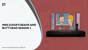 How to Watch Mike Judge’s Beavis and Butt-Head Season 2 on Paramount Plus Outside Canada