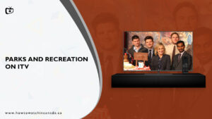 How to Watch Parks and Recreation online free in Canada on ITV