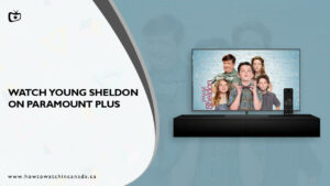 How To Watch Young Sheldon On Paramount Plus In Canada