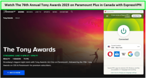 How to Watch The 76th Annual Tony Awards 2023 on Paramount Plus in Canada