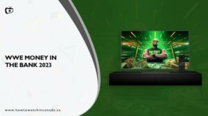 How to Watch WWE Money in The Bank 2023 Live in Canada on Hulu