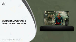 How to Watch Superman & Lois in Canada on BBC iPlayer