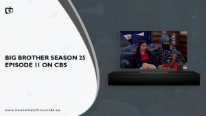 Watch Big Brother Season 25 Episode 11 in Canada on CBS