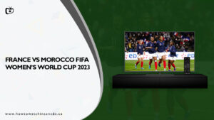 Watch France vs Morocco FIFA Women’s World Cup 2023 in Canada on SonyLiv