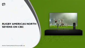 Watch Rugby Americas North Sevens on CBC Outside Canada