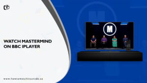 How to Watch Mastermind in Canada on BBC iPlayer