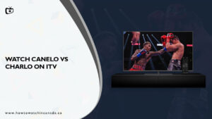 How to Watch Canelo vs Charlo in Canada on ITV [Easy to watch]