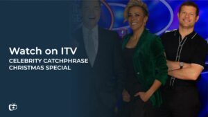How To Watch Celebrity Catchphrase Christmas Special 2023 In Canada On ITV [Online Free]