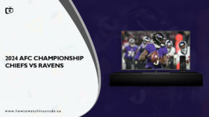 How To Watch 2024 AFC Championship Chiefs Vs Ravens In Canada On Paramount Plus